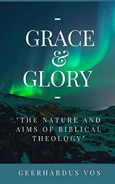Grace and Glory Annotated