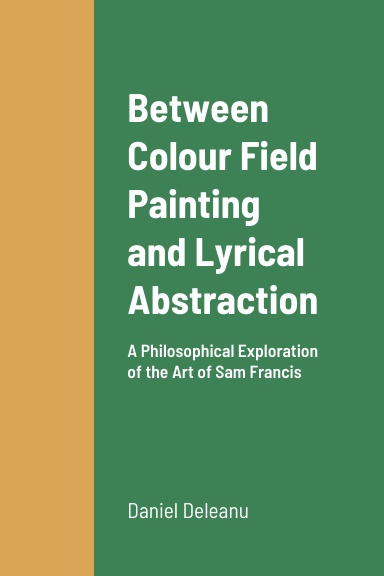 Between Colour Field Painting and Lyrical Abstraction