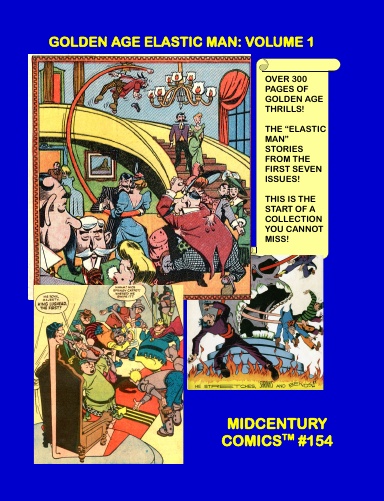 Golden Age Elastic Man: Volume 1