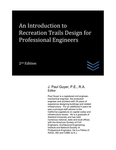 An Introduction to Recreation Trails Design for Professional Engineers