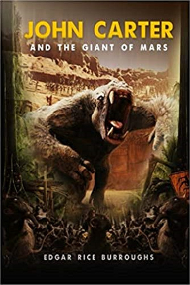 John Carter and the Giant of Mars Illustrated