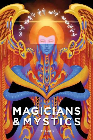 Magicians & Mystics