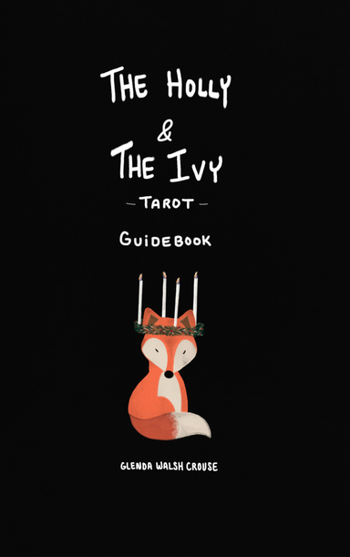 The Holly & The Ivy Tarot E Guidebook