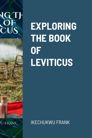 EXPLORING THE BOOK OF LEVITICUS