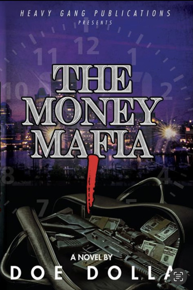 The Money Mafia