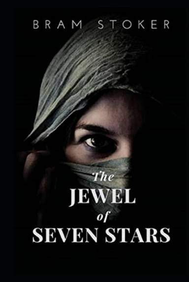 The Jewel of Seven Stars Illustrated