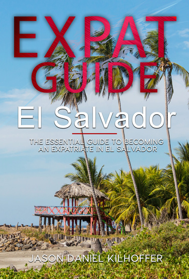 Expat Guide: El Salvador