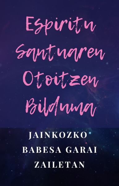 Espiritu Santuaren Otoitzen Bilduma