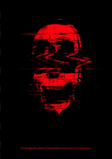 KillSampleProcess - Hostile Takeover