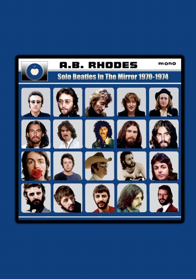 Solo Beatles In The Mirror 1970-1974