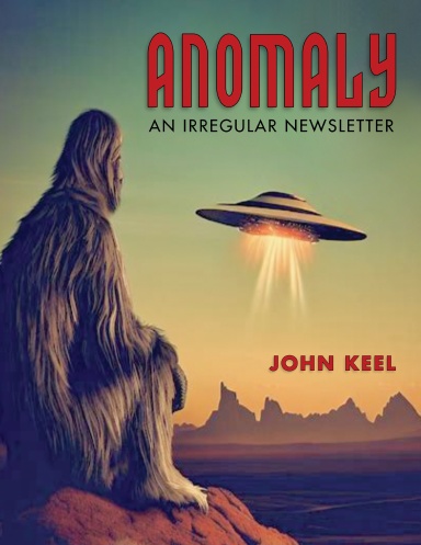 Anomaly: An Irregular Newsletter