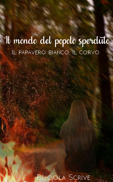 il mondo del popolo sperduto - il papavero bianco e il corvo