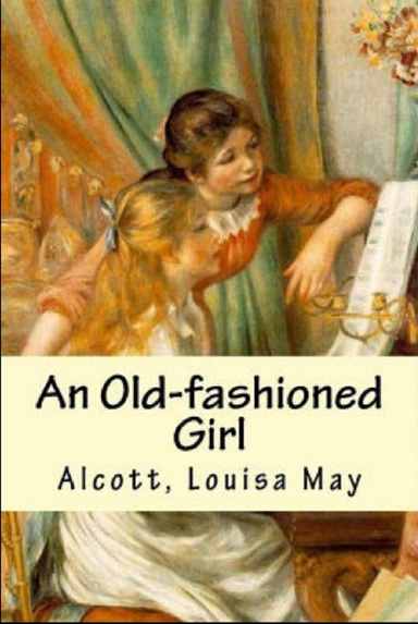 An Old-fashioned Girl Annotated