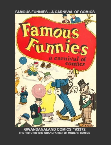 Famous Funnies - A Carnival Of Comics