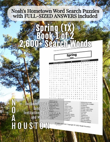 Noah’s Hometown Word Search Puzzles with FULL-SIZED ANSWERS included Spring (TX), Book 1 of 2