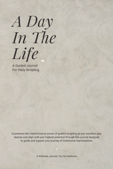 A Day In The Life Journal