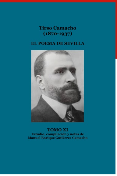Tirso Camacho (1870-1937).  El Poema de Sevilla 1921-1922. Tomo XI