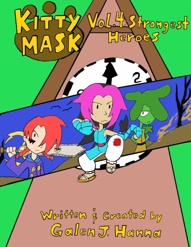 Kitty Mask Vol. 4: Strongest Heroes