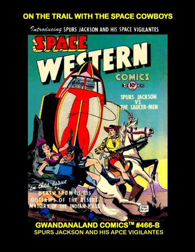 On The Trail With Space Cowboys