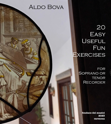 20 Useful, fun and easy exercises for soprano or tenor recorder