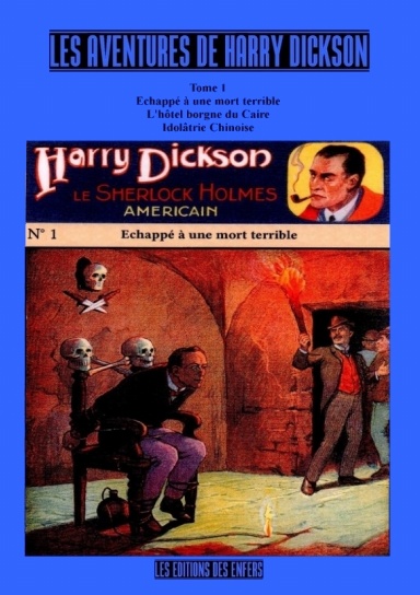 Les aventures de Harry Dickson - Tome 1