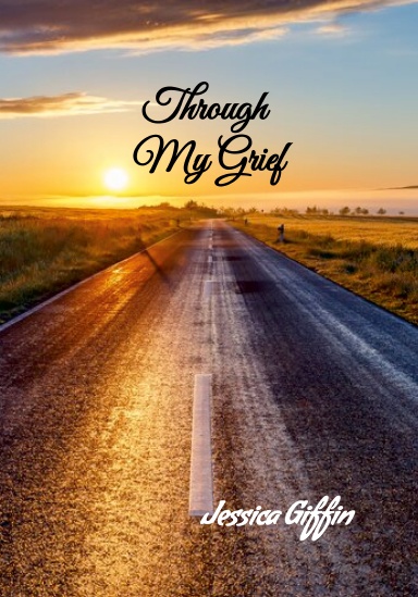 Through My Grief