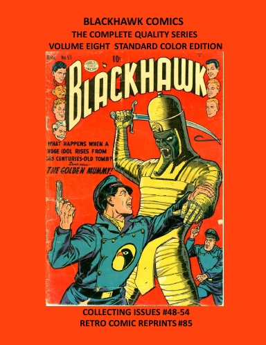 BLACKHAWK COMICS THE COMPLETE QUALITY SERIES VOLUME EIGHT STANDARD COLOR EDITION