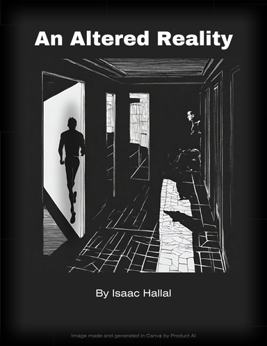 An Altered Reality