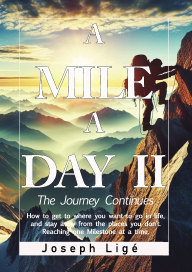 A Mile A Day II