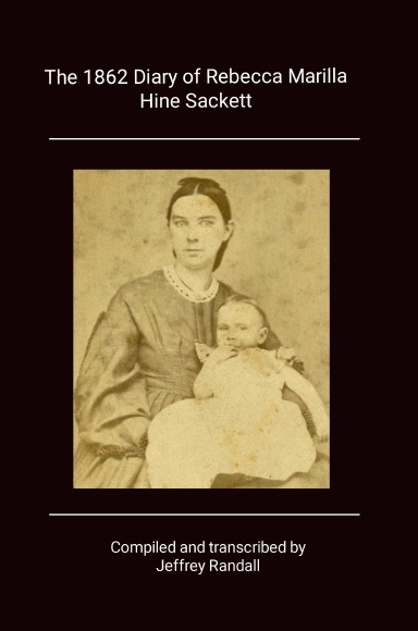 1862 Diary of Rebecca Marilla Hine Sackett