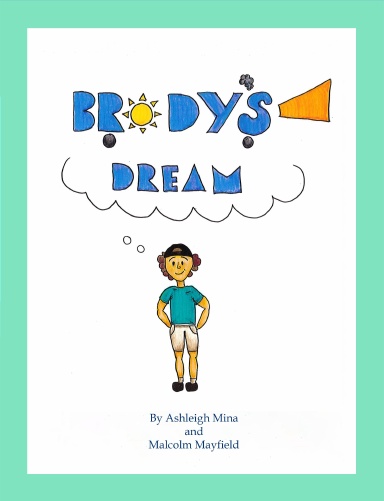 Brody's Dream