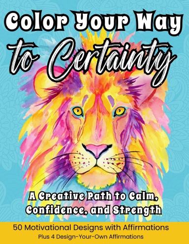 Color your Way to Certainty