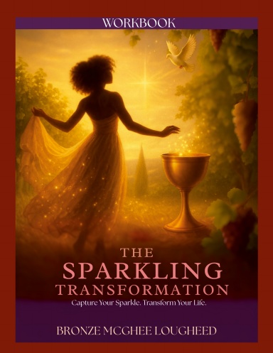 The Sparkling Transformation Workbook