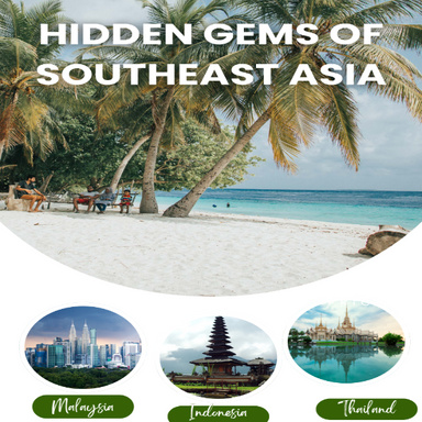 Hidden Gems of Southeast Asia