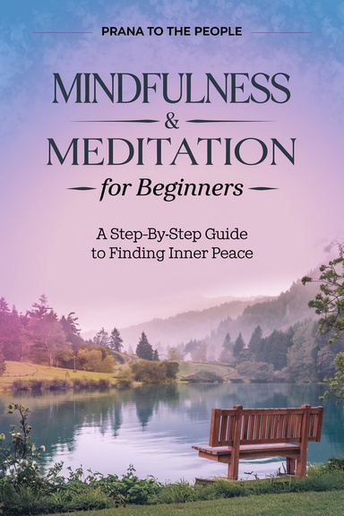 Mindfulness & Meditation for Beginners