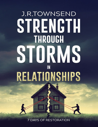 STRENGTH THROUGH STORMS