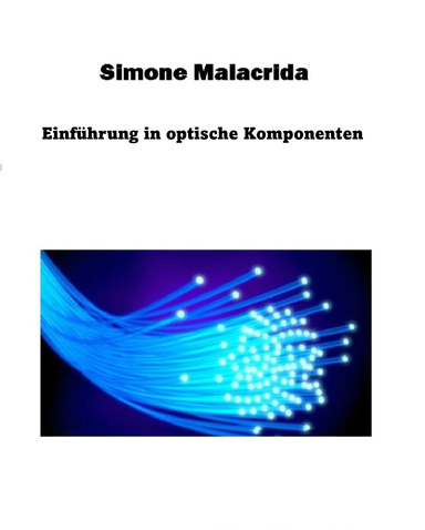 Einführung in optische Komponenten