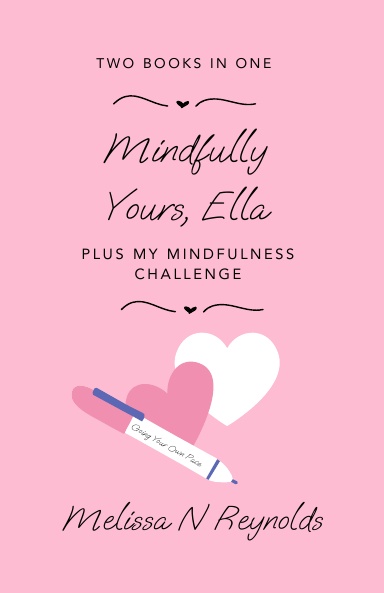 Mindfully Yours, Ella PLUS My Mindfulness Toolkit Challenge