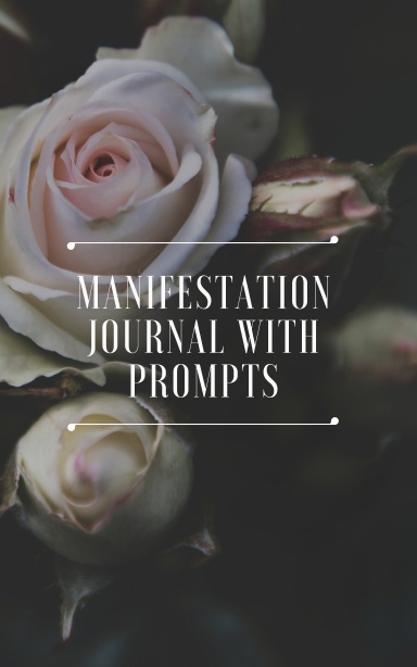 Manifestation Journal with Prompts