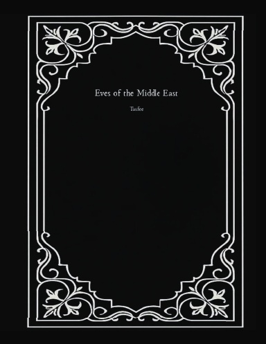 Eves of the Middle East