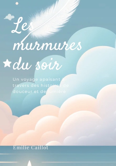 Les murmures du soir