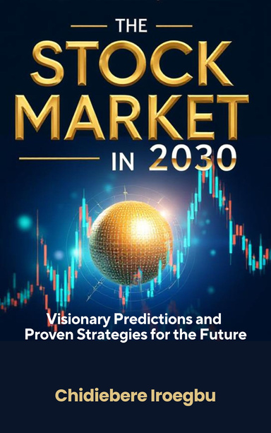 The Stock Market in 2030
