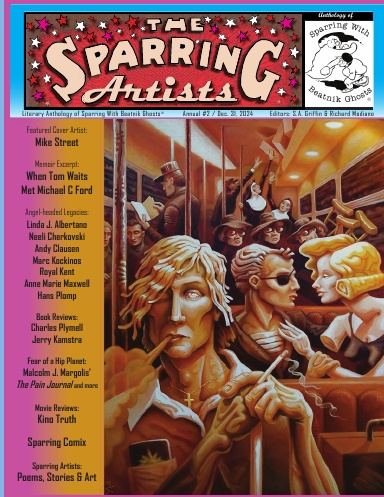 Sparring Artists Annual 2: Literary Anthology of Sparring with Beatnik Ghosts