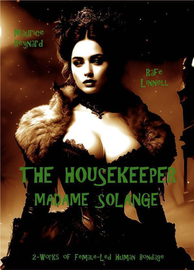 The Housekeeper - Madame Solange