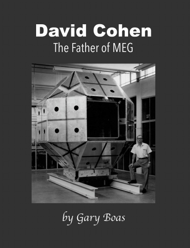 David Cohen: The Father of MEG