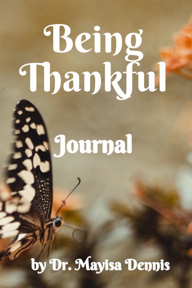 Being Thankful Journal