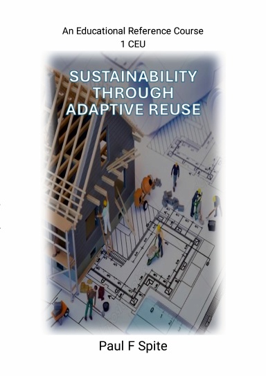 Sustainability Through Adaptive Reuse