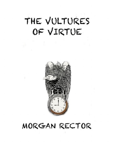 The Vultures of Virtue