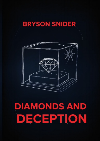 Diamonds and Deception