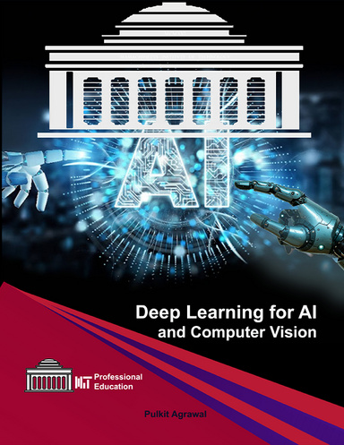 Computer Vision Deep Learning Using Python, ML, and AI Technology